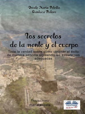 cover image of Los Secretos De La Mente Y El Cuerpo
